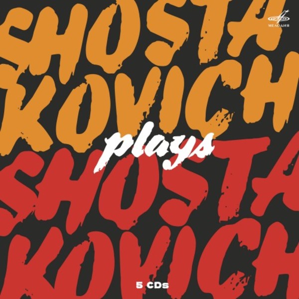 Shostakovich plays Shostakovich