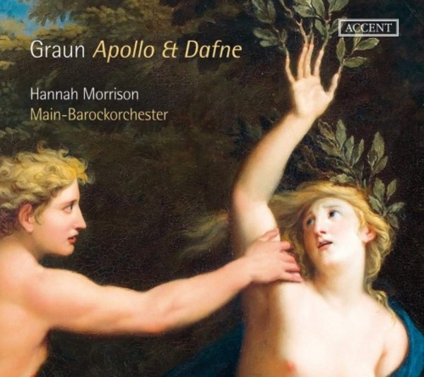 CH Graun - Apollo & Daphne: Italian Cantatas | Accent ACC24362