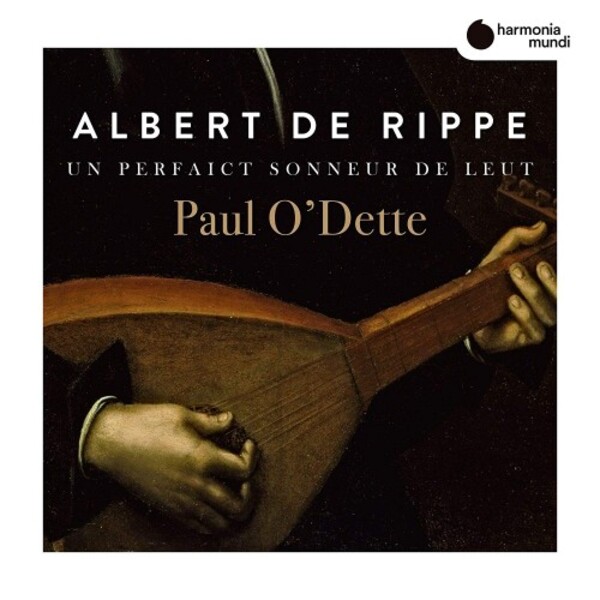 De Rippe - Music for Lute | Harmonia Mundi HMM902275