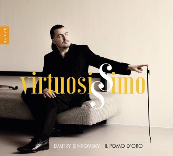 Dmitry Sinkovsky: Virtuosissimo | Naive OP30576