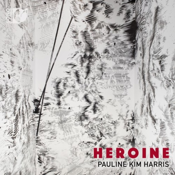 Pauline Kim Harris: Heroine | Sono Luminus DSL92235