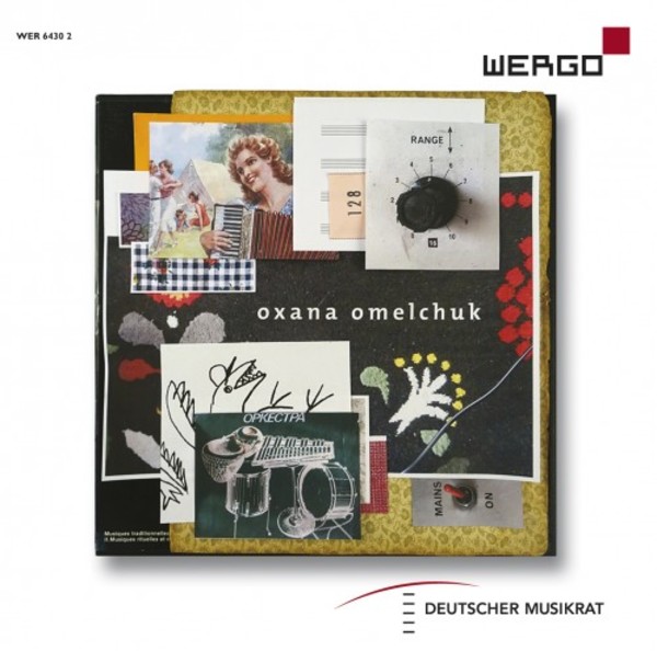 Oxana Omelchuk (CD + DVD) | Wergo WER64302