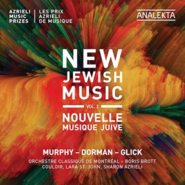 New Jewish Music Vol.2: K-M Murphy, Dorman, Glick | Analekta AN29262