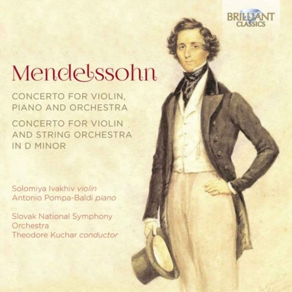 Mendelssohn - Double Concerto, Violin Concerto in D minor | Brilliant Classics 95733