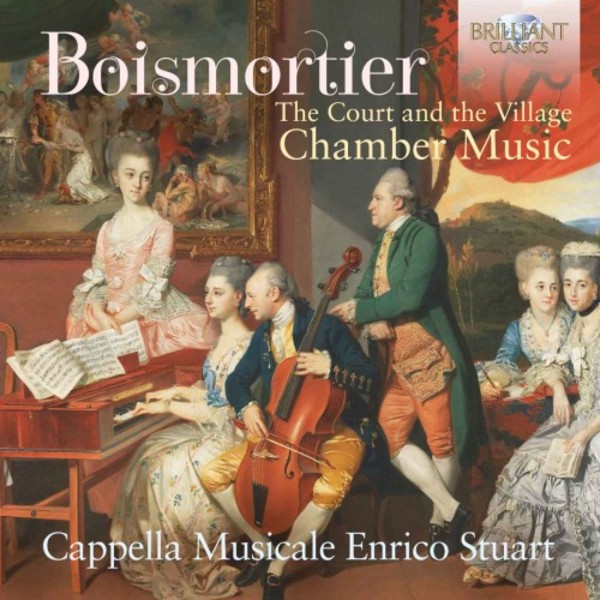 Boismortier - The Court and the Village: Chamber Music