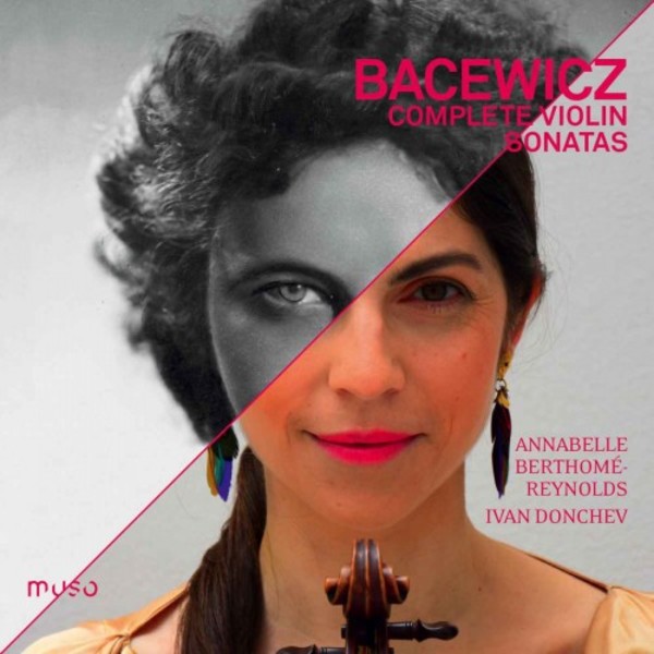Bacewicz - Complete Violin Sonatas
