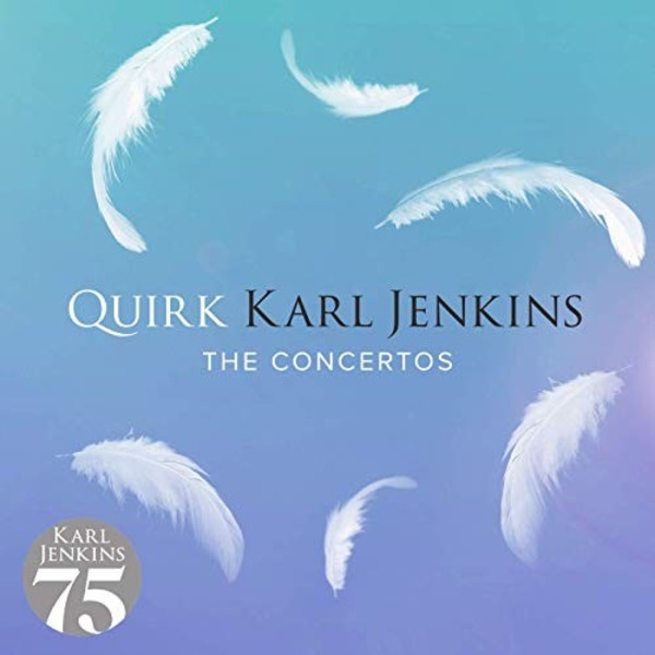 Jenkins - Quirk: The Concertos