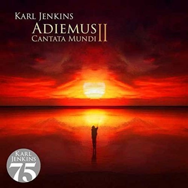 Jenkins - Adiemus II: Cantata Mundi