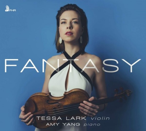 Tessa Lark: Fantasy | First Hand Records FHR086