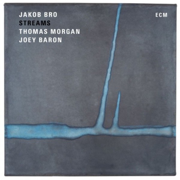Jakob Bro - Streams | ECM 4781865