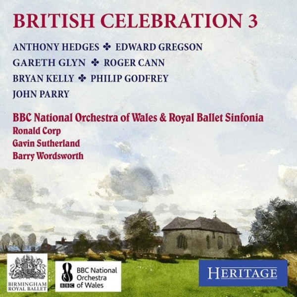 British Celebration 3: Hedges, Gregson, Glyn, Cann, Kelly, Godfrey, J Parry | Heritage HTGCD181