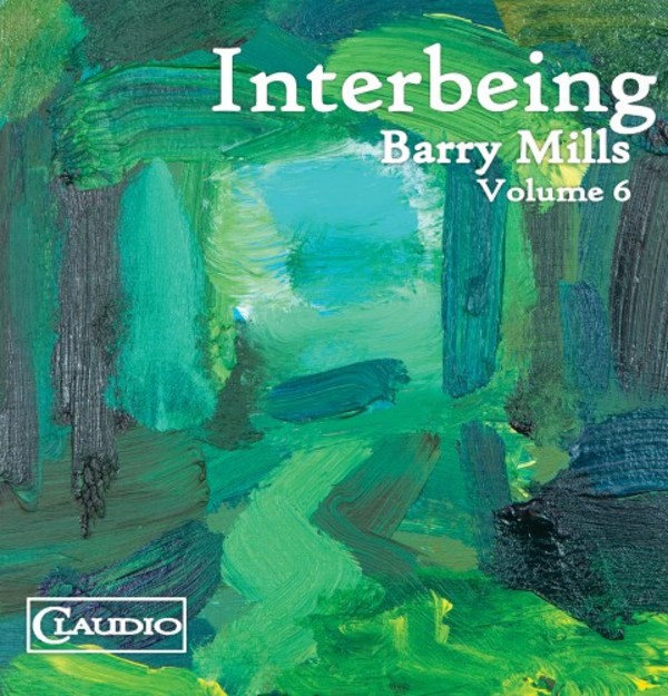 Barry Mills Vol.6: Interbeing (Blu-ray Audio) | Claudio Records CC60446