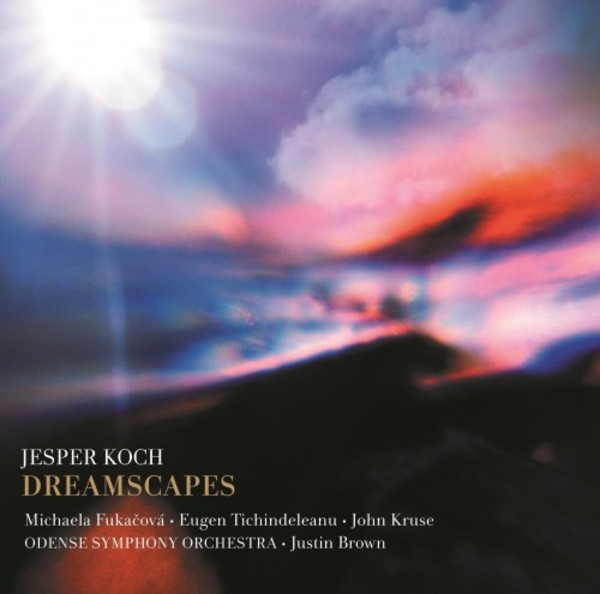 Jesper Koch - Dreamscapes | Dacapo 6220579