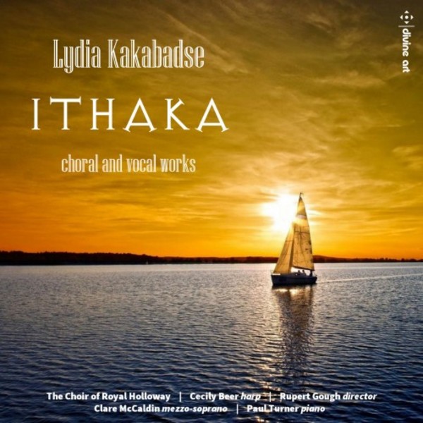 Kakabadse - Ithaka: Choral and Vocal Music | Divine Art DDA25188