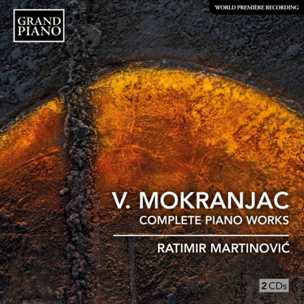 Mokranjac - Complete Piano Works | Grand Piano GP82930