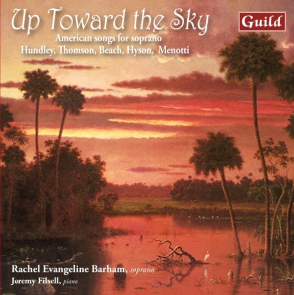 Up Toward the Sky: American Songs for Soprano | Guild GMCD7819