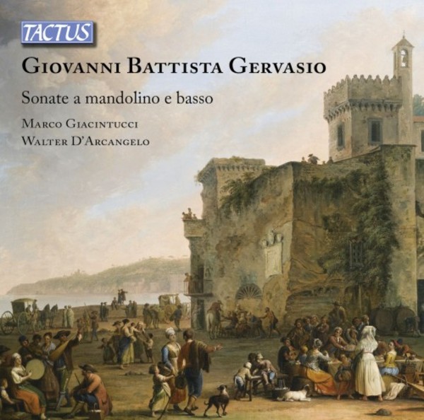 Gervasio - Sonatas for Mandolin | Tactus TC720702