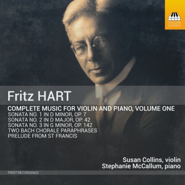 Fritz Hart - Complete Music for Violin and Piano Vol.1 | Toccata Classics TOCC0470