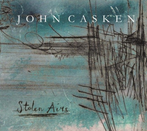 John Casken - Stolen Airs | Prima Facie PFCD115