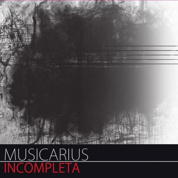 Musicarius: Incompleta | RecArt RA0008