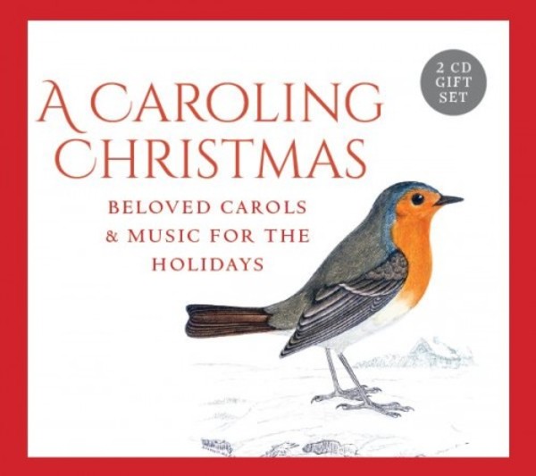 A Caroling Christmas: Sing Noel & Be Merry | Paraclete Recordings GDWR07