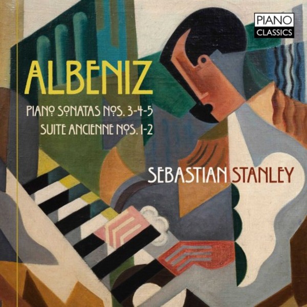 Albeniz - Piano Sonatas 3, 4 & 5, Suites anciennes 1 & 2 | Piano Classics PCL10194