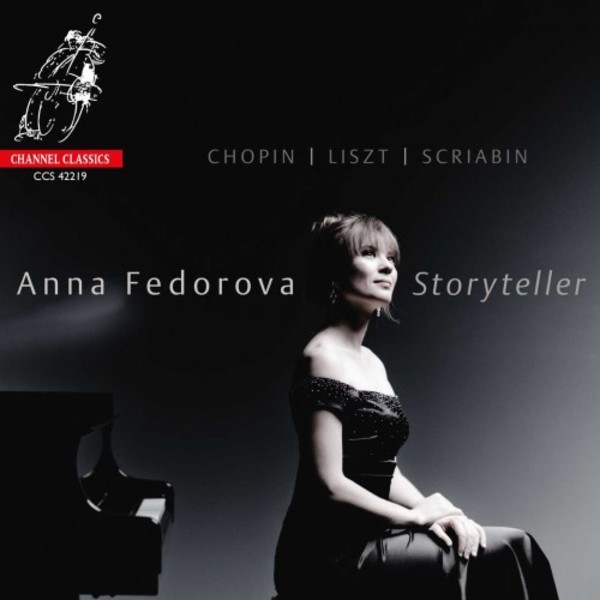 Storyteller: Chopin, Liszt, Scriabin | Channel Classics CCS42219