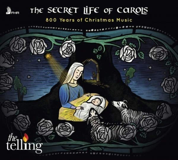 The Secret Life of Carols: 800 Years of Christmas Music | First Hand Records FHR094