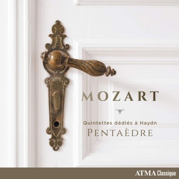 Mozart - Quintets Dedicated to Haydn | Atma Classique ACD22756