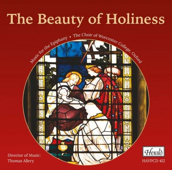 The Beauty of Holiness: Music for the Epiphany