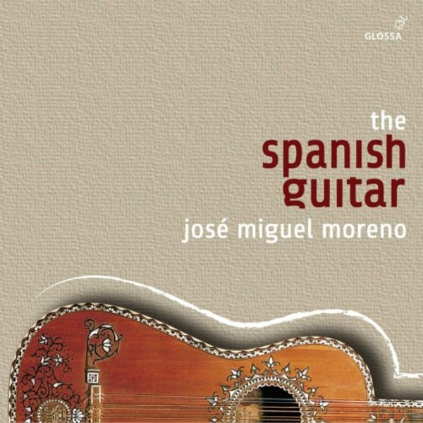 Jose Miguel Moreno: The Spanish Guitar - The Glossa Recordings 1991-2004 | Glossa GCD920114