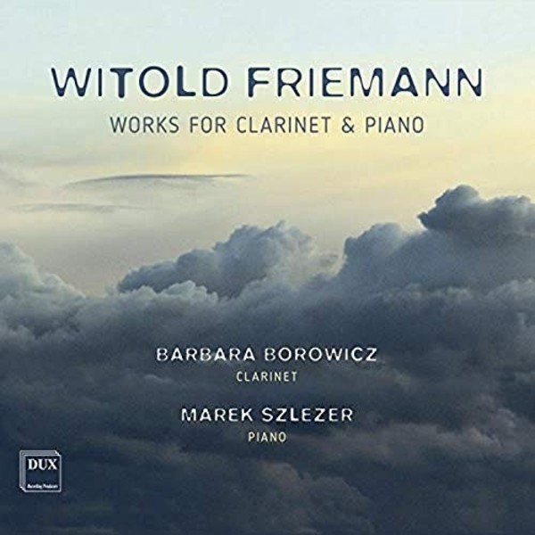 Friemann - Works for Clarinet & Piano | Dux DUX1529