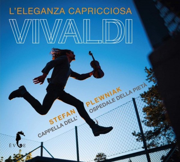 Vivaldi - LEleganza Capricciosa | Evoe Music EVOE007