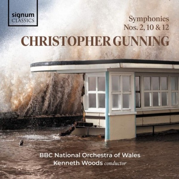 Gunning - Symphonies 2, 10 & 12 | Signum SIGCD593