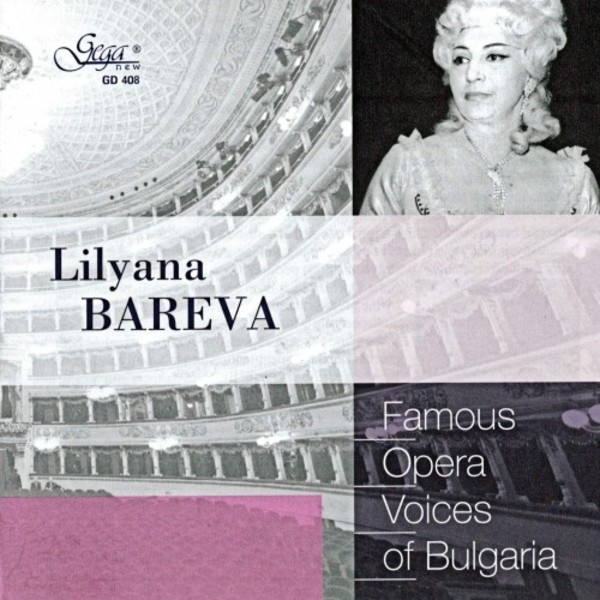 Famous Opera Voices of Bulgaria: Lilyana Bareva | Gega New GD408