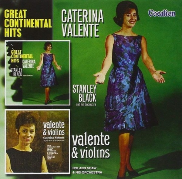 Caterina Valente: Great Continental Hits, Valente & Violins | Dutton CDLK4125