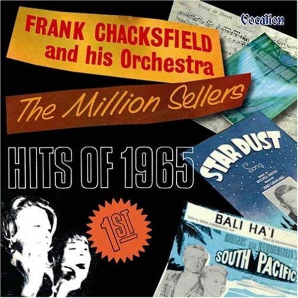 Frank Chacksfield: The Million Sellers & Hits of 1965