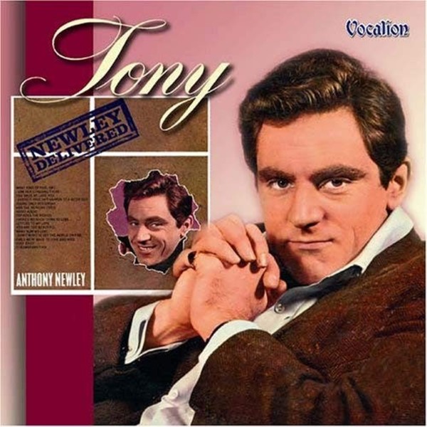 Anthony Newley: Tony & Newley Delivered | Dutton CDLK4327