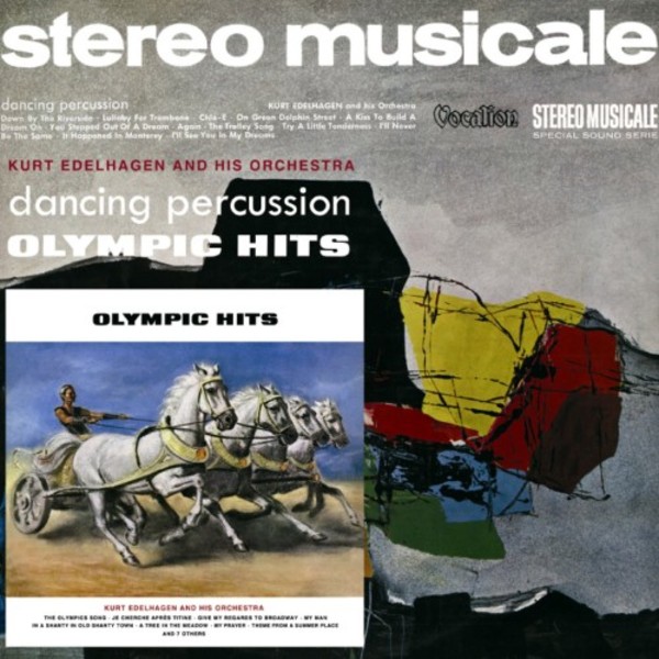 Kurt Edelhagen: Dancing Percussion & Olympic Hits