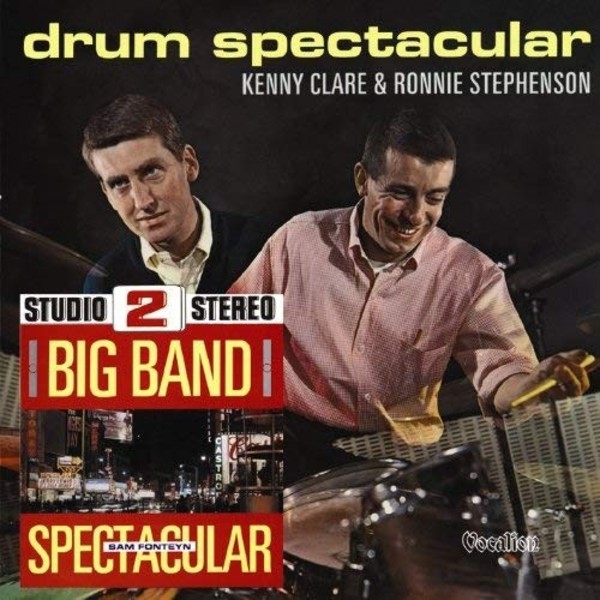 Sam Fonteyn: Big Band Spectacular; Kenny Clare & Ronnie Stephenson: Drum Spectacular | Dutton CDLK4448