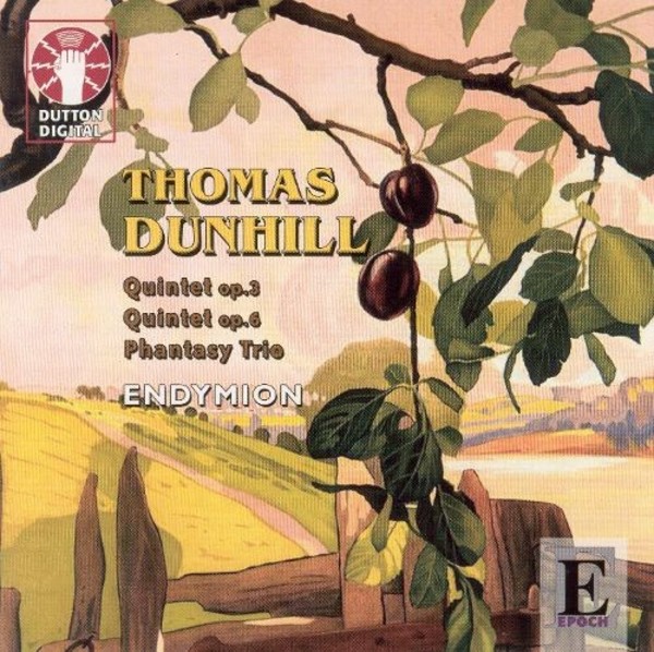 Dunhill - Quintets, Phantasy Trio | Dutton - Epoch CDLX7152