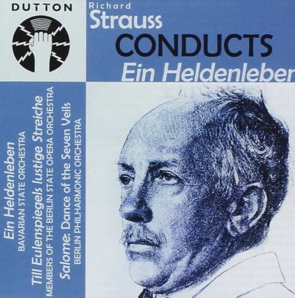 Richard Strauss conducts Ein Heldenleben