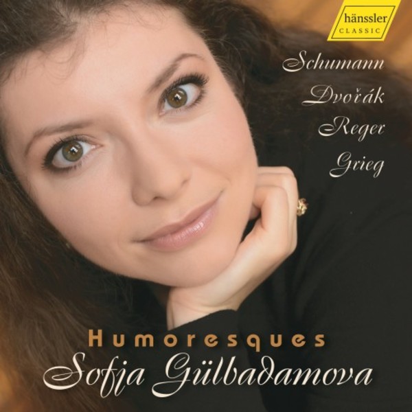Schumann, Grieg, Dvorak & Reger - Humoresques