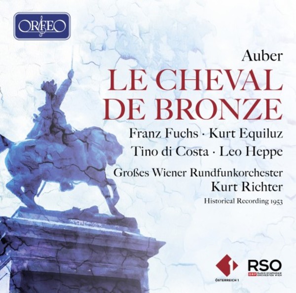 Auber - Le Cheval de bronze | Orfeo C986192