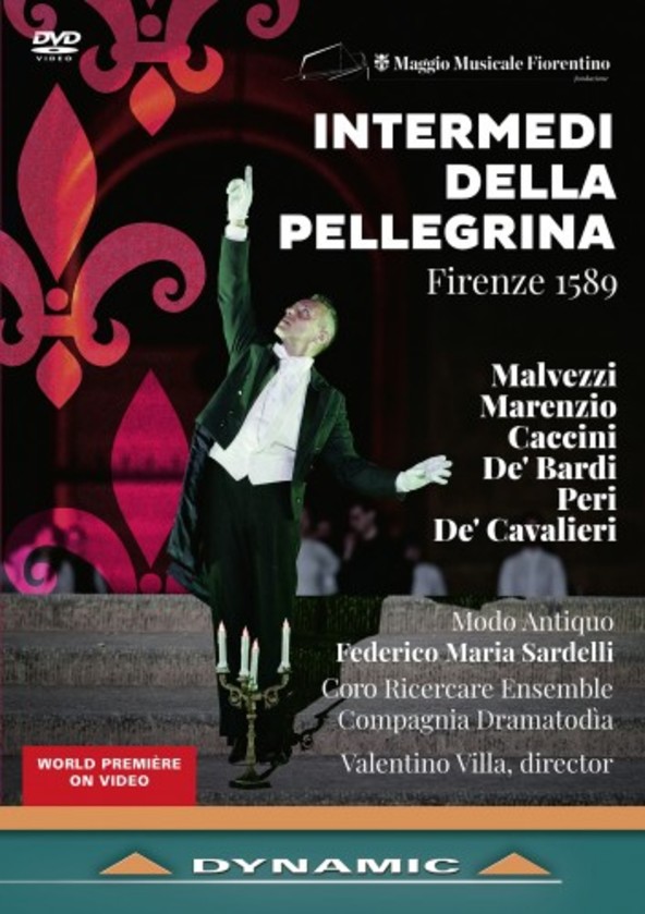 Intermedi della Pellegrina: Florence 1589 (DVD) | Dynamic 37856