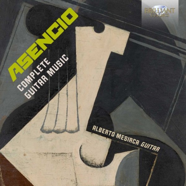 Asencio - Complete Guitar Music | Brilliant Classics 95806
