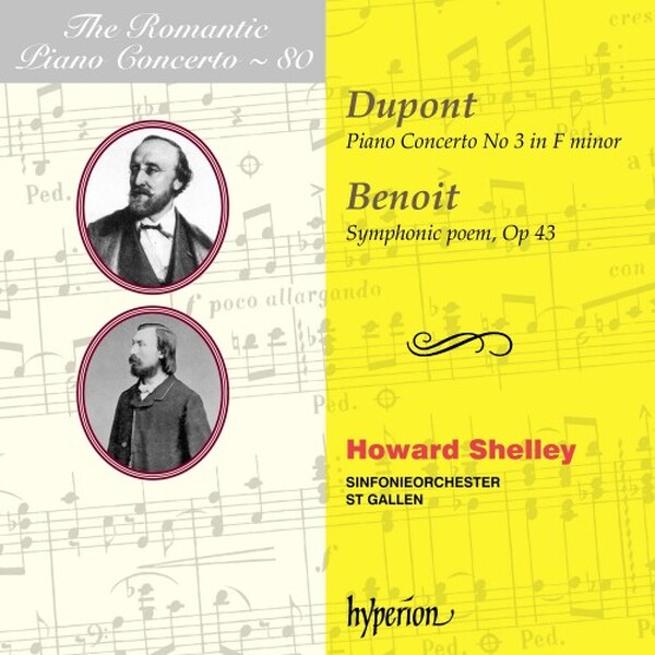 The Romantic Piano Concerto Vol.80: Dupont & Benoit