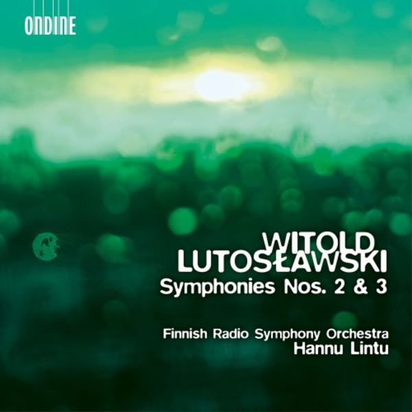 Lutoslawski - Symphonies 2 & 3