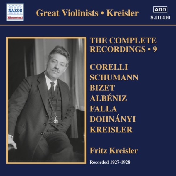 Fritz Kreisler: The Complete Recordings Vol.9