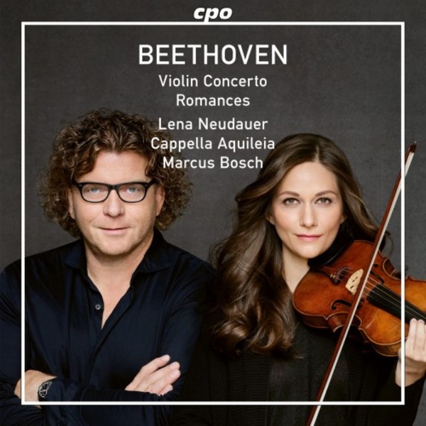 Beethoven - Violin Concerto & Romances | CPO 7775592